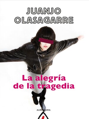 cover image of La alegría de la tragedia